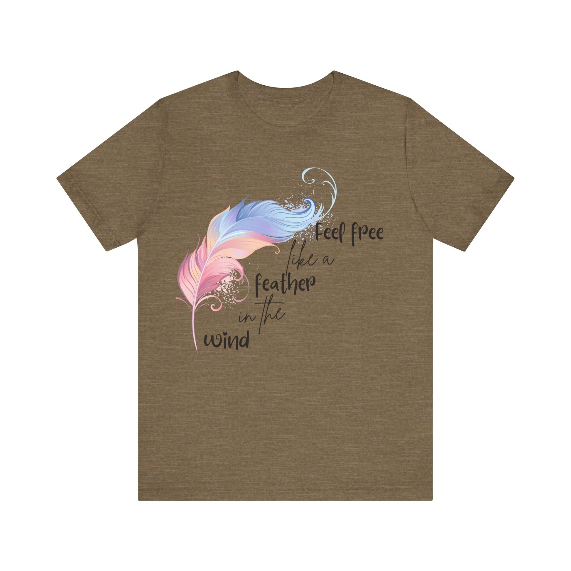 Feel Free Feather Graphic Tee, Unisex Relaxed Fit T-Shirt, Inspirational Apparel, Casual Wear, Gift for Nature Lovers, Motivational Clothing